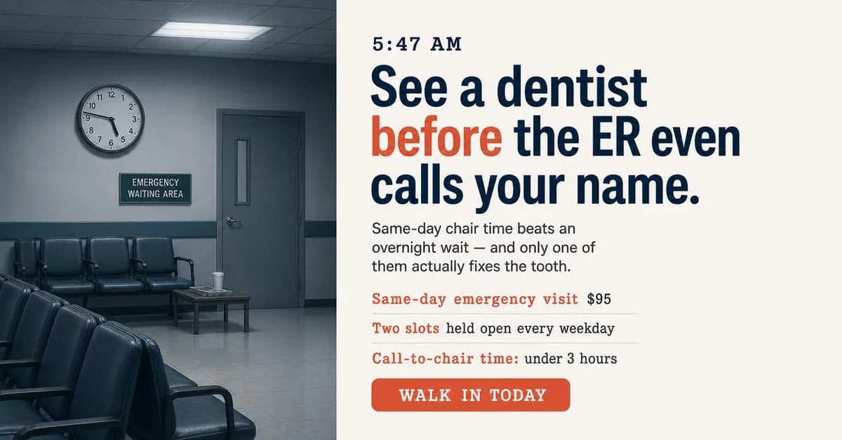 Bold typographic poster, landscape 1.91:1. Same-day chair time beats an overnight ER wait, and only one of the two actually fixes the tooth.