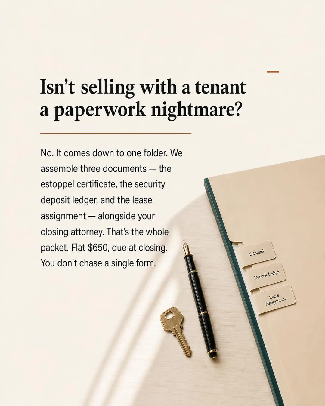 FAQ / objection-handling card, portrait 4:5. Shrinking the paperwork fear to a single tabbed folder shows owners the estoppel and lease-transfer process is already handled for them.