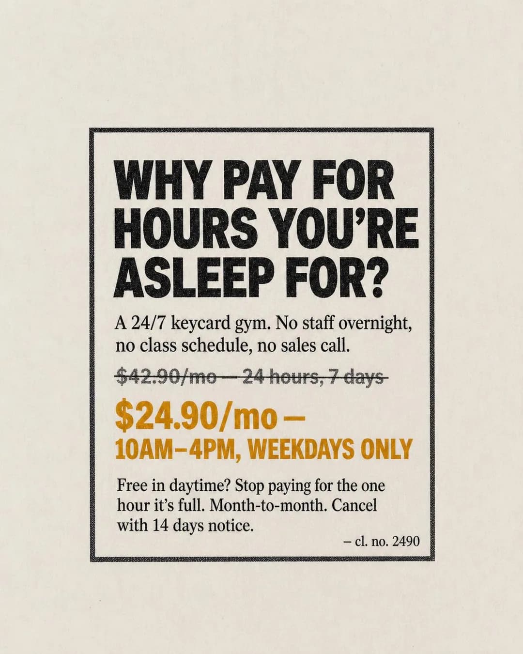 Old-school newspaper classified ad, portrait 4:5. Anchoring the full rate against the cheaper printed one makes the $24.90 line look like the obvious math, not a discount.